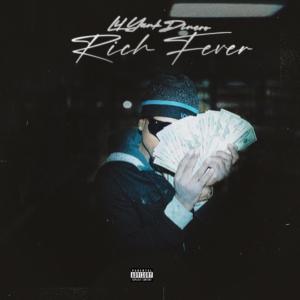 Lil Yank Dinero的專輯Rich Fever (Explicit)