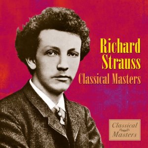Various Artists的專輯Richard Strauss - Classical Masters