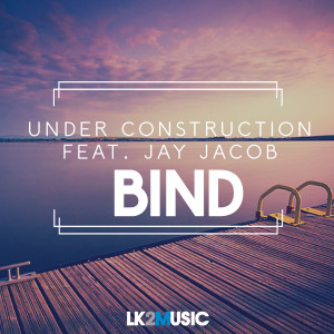 Bind (feat. Jay Jacob)