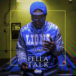 อัลบัม Fella Talk (Explicit) ศิลปิน Jakafella