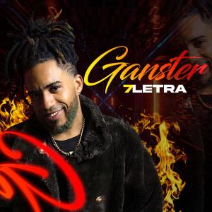收聽7Letra的Gánster歌詞歌曲