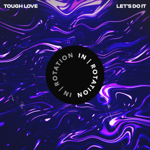 Album Let's Do It from Tough Love