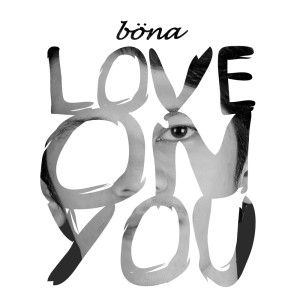 Love On You dari Bona