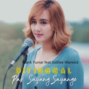 收听Ipank Yuniar的Ditinggal Pas Sayang Sayange歌词歌曲