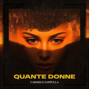 Album Quante Donne (Explicit) from Carmelo Zappulla