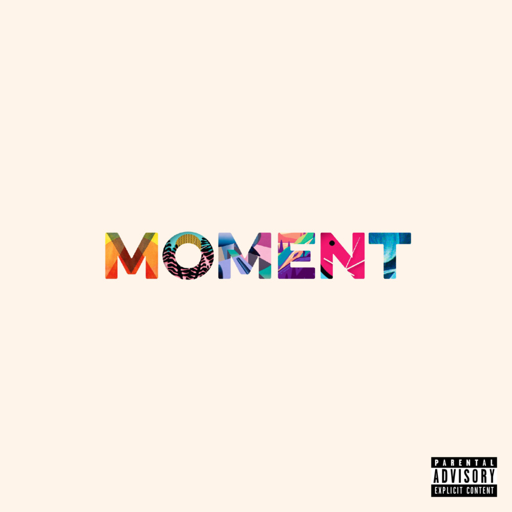 Moment (Explicit)