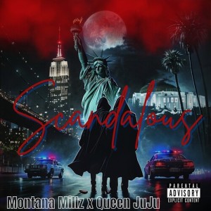 Album Scandalous (Explicit) from Montana Millz