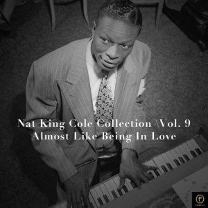 ดาวน์โหลดและฟังเพลง Almost Like Being in Love พร้อมเนื้อเพลงจาก Nat King Cole