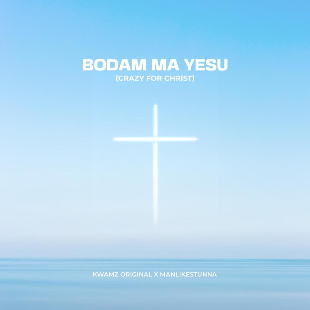 Bodam Ma Yesu (Crazy For Christ)