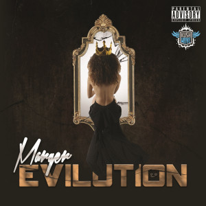 อัลบัม Evilution (Explicit) ศิลปิน Marger