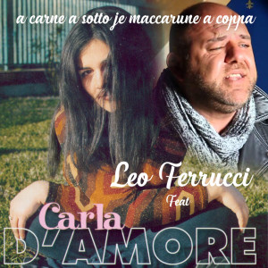 Listen to A carne a sotto je maccarune a coppa song with lyrics from Carla D'amore