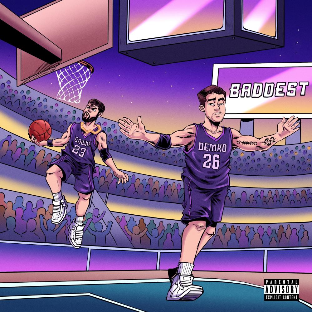 Baddest (Explicit)
