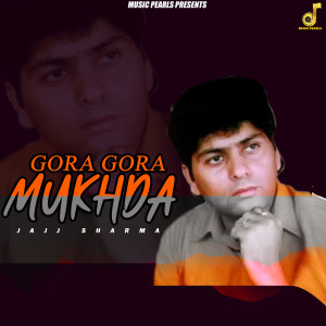 Album Gora Gora Mukhda from 