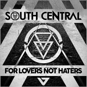 South Central的專輯For Lovers Not Haters