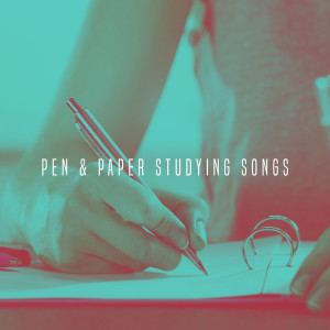 Pen & Paper Studying Songs