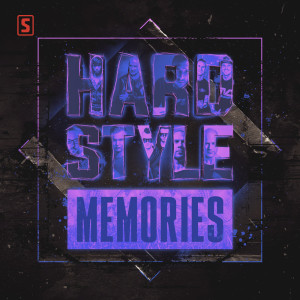 อัลบัม Hardstyle Memories - Chapter 4 (Explicit) ศิลปิน Scantraxx