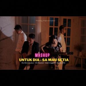 Album Untuk dia - Sa mau setia (Mashup) from Rio Wermasubun