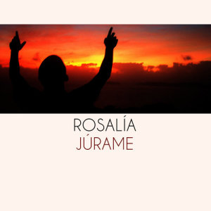 Rosalia的專輯Júrame
