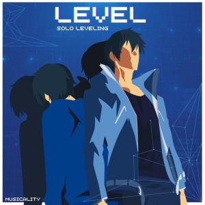 อัลบัม LEveL (Solo Leveling) (Remix) ศิลปิน Musicality