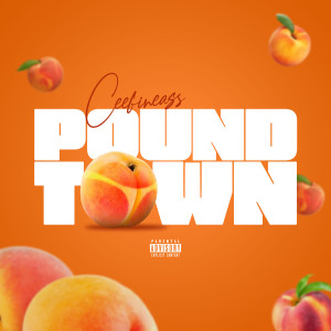 Pound Town (Explicit)