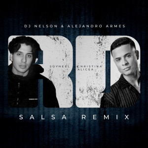收聽Alejandro Armes的RD (Salsa Remix)歌詞歌曲