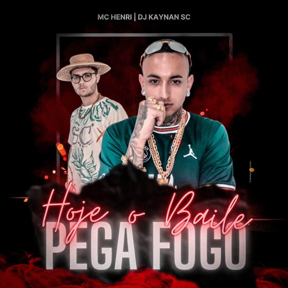 Hoje o Baile Pega Fogo (Eletrofunk|Explicit)