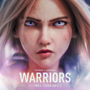 Album Warriors oleh League Of Legends