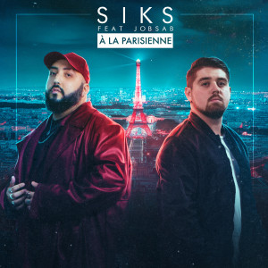 Siks的专辑À La Parisienne