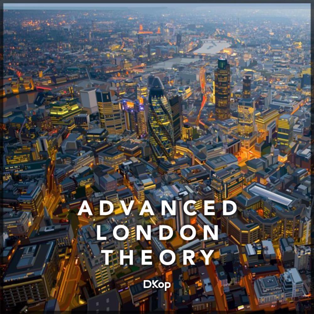 Advanced London Theory (Original Mix)