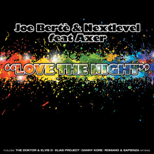 收聽Joe Berte'的Love the Night (Romano & Sapienza Remix)歌詞歌曲