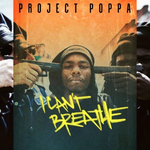 Album I Can't Breathe from Project Poppa