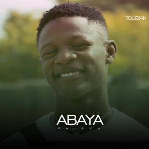 ดาวน์โหลดและฟังเพลง Abaya Palava พร้อมเนื้อเพลงจาก Tolibian