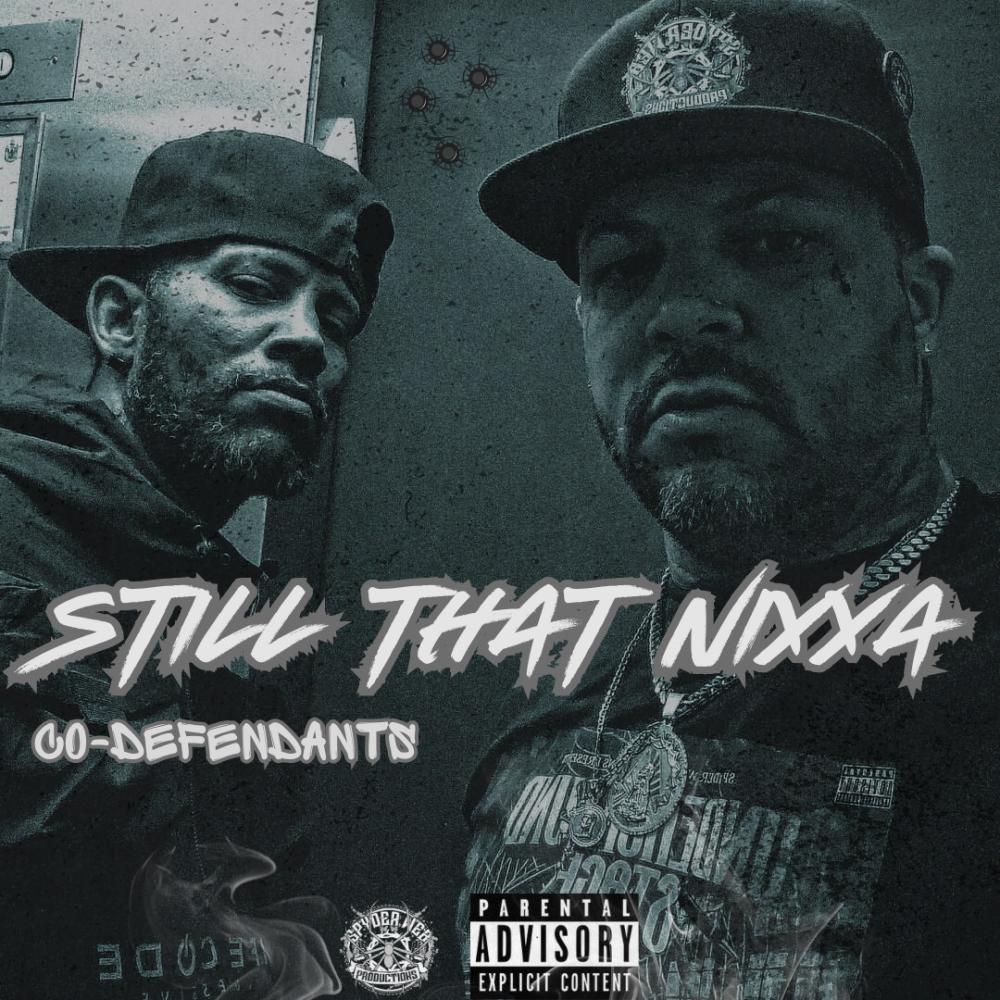 Still That Nixxa (feat. Co-Defendants) (Explicit)