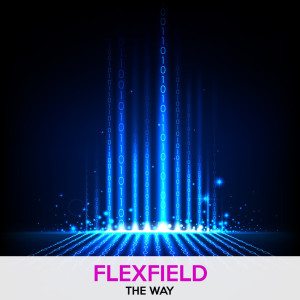 ดาวน์โหลดและฟังเพลง The Way พร้อมเนื้อเพลงจาก FlexField