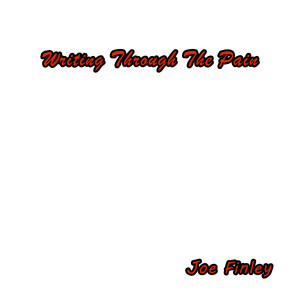 Joe Finley的專輯Writing Through the Pain