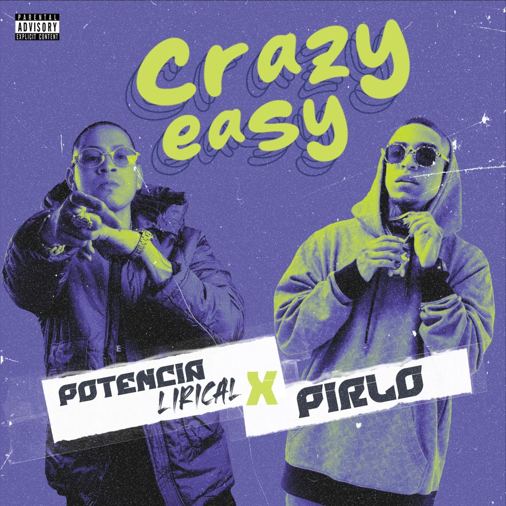 Crazy Easy (feat. Pirlo) (Explicit)