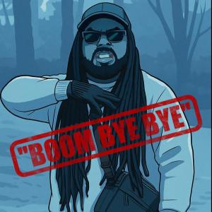 Travon John的專輯Boom Bye Bye (Explicit)