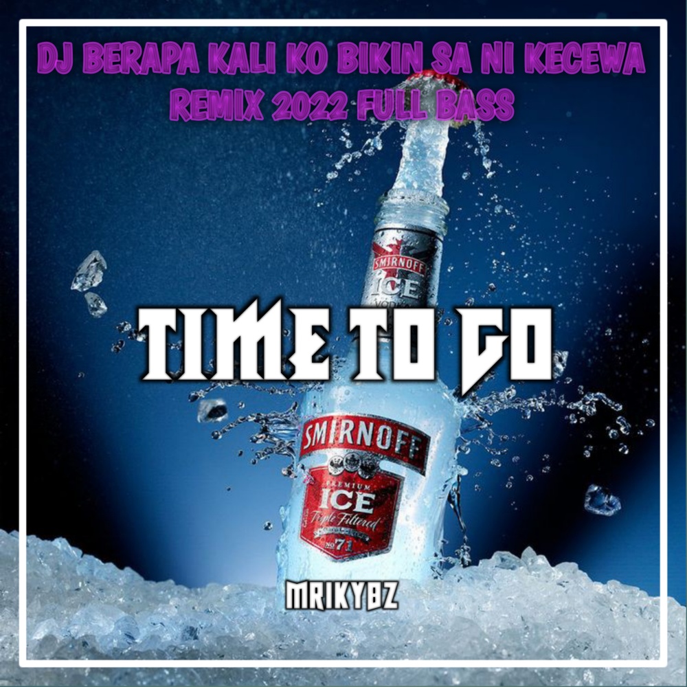 DJ BERAPA KALI KO BIKIN SA NI KECEWA REMIX 2022 FULL BASS