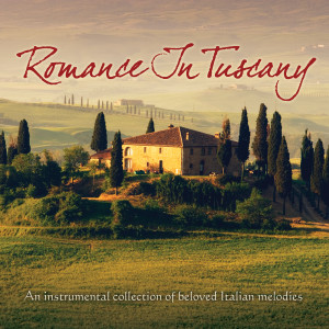 Jeff Steinberg的專輯Romance In Tuscany