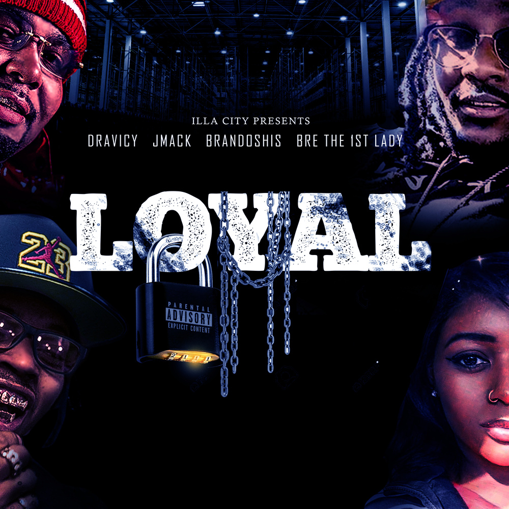 Loyal (Explicit)