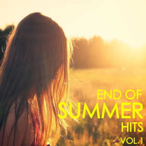 Album End Of Summer Hits Vol.1 oleh Various Artist