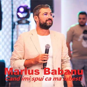 Listen to Cand imi spui ca ma iubesti song with lyrics from Marius Babanu