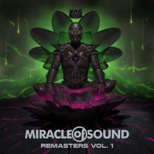 Miracle of Sound的專輯Remasters, Vol. 1 (Explicit)