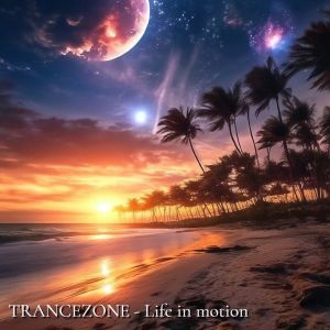 TRANCEZONE的專輯Life in motion (Retrowave)
