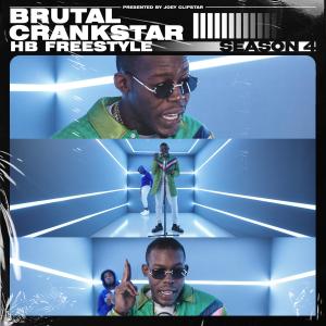 Listen to HB Freestyle (Season 4) (Explicit) song with lyrics from Brutal Crankstar