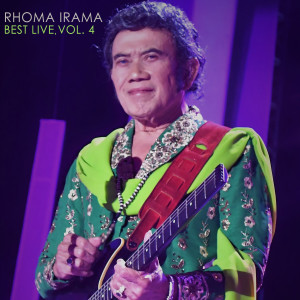 Best Live, Vol. 4 dari Rhoma Irama