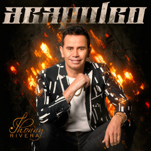 ดาวน์โหลดและฟังเพลง Acapulco พร้อมเนื้อเพลงจาก Jhonny Rivera