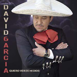 Album Quiero Verte Mi Dios from David Garcia