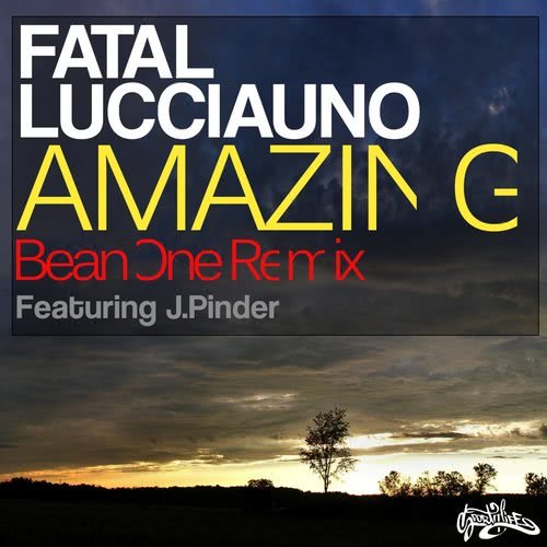 Amazing (BeanOne Remix) (Fatal Lucciauno|BeanOne Remix)