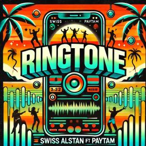 收聽Swiss Alstan的Rington (feat. Paytam)歌詞歌曲